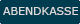 Abendkasse